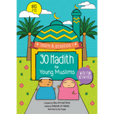 30 Hadith for Young Muslims
