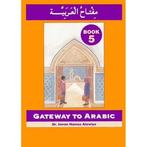 Gateway to Arabic Book 5-0