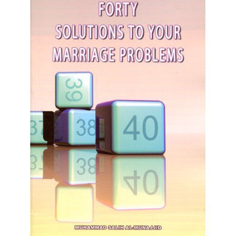 Forty Solutions to Your Marriage Problem-0