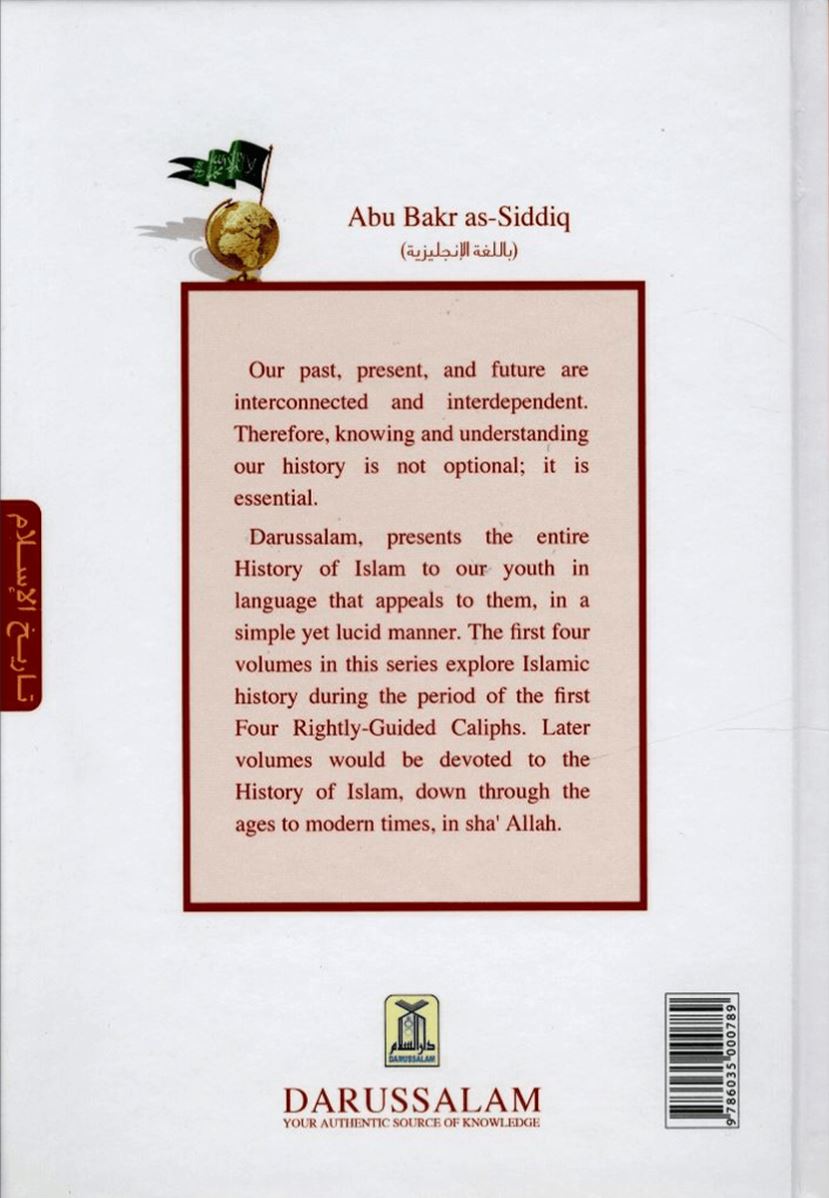 History of Islam – Abu Bakr As-Siddiq Rightly Guided Khalifah