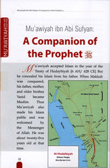 History of Islam- Muawiyah Bin Abi Sufyan (R.A)