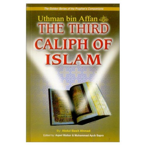 The Third Caliph of Islam - Uthman bin Affan-0