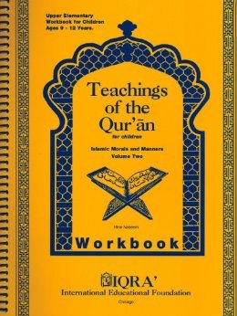 Teachings of the Qur'an Workbook: Volume 2 -0