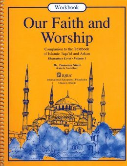 Our Faith and Worship Workbook: Volume 1-0