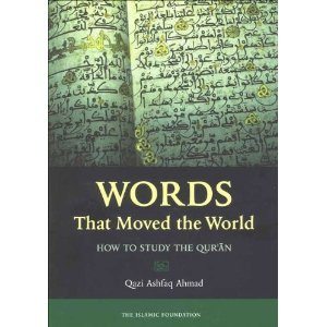 Words That Moved the World: How to Study the Qur'an (Default