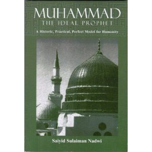 Muhammed, the Ideal Prophet - Darussalam Islamic Bookshop Australia