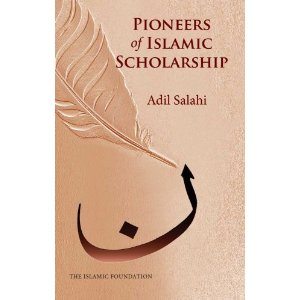 Pioneers Of Islamic Scholarship - Darussalam Islamic Bookshop Australia
