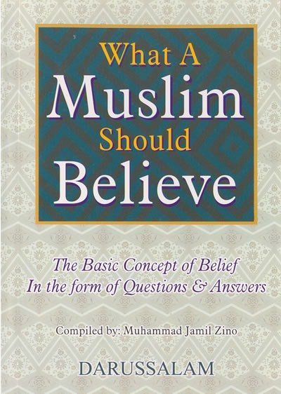 What A Muslim Should Believe-0