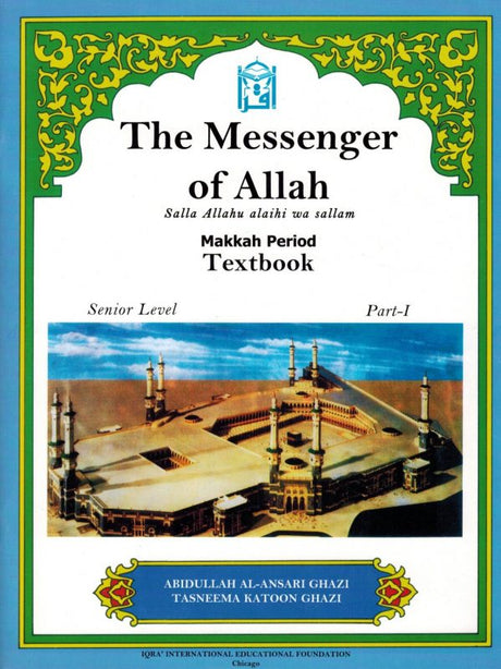 The Messenger of Allah Textbook: Volume 1 (Makkah Period)-0