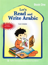 Lets read and write Arabic Book One