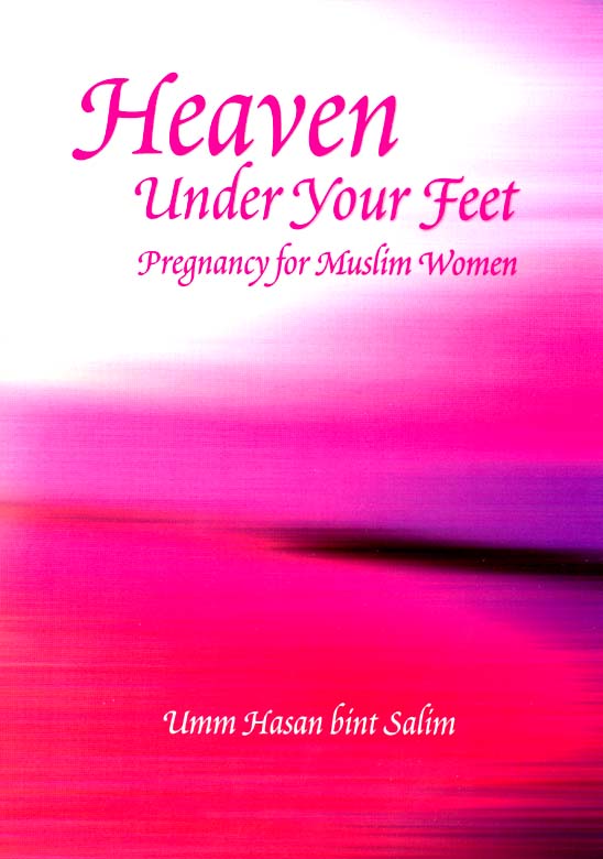 Heaven Under Your Feet - Darussalam Islamic Bookshop Australia