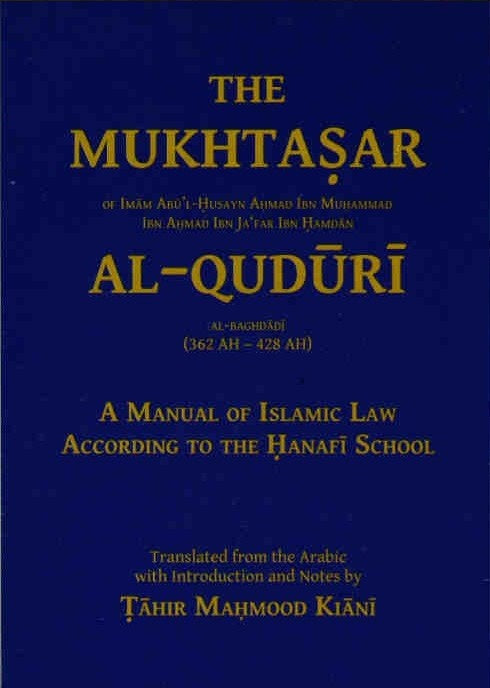The Mukhtasar Al-Quduri