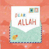 Dear Allah – A Muslim Childs Journal To Build Tawakkul