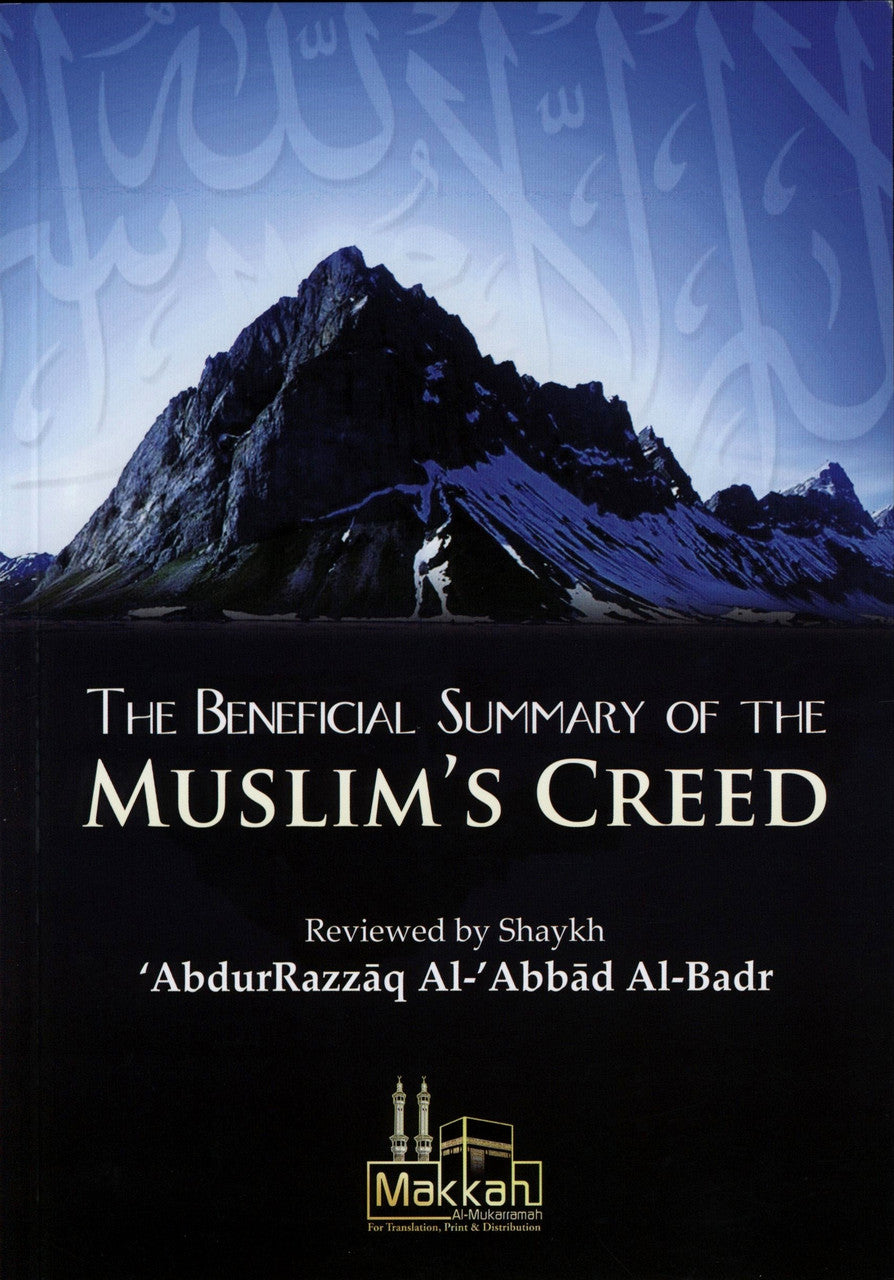 The Benefical Summary of the Muslim's Creed