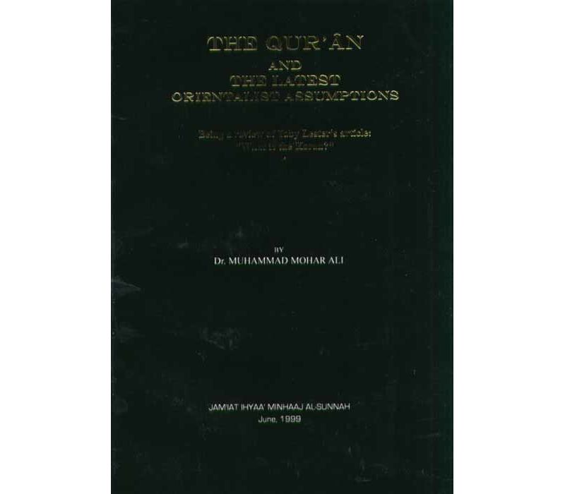 The Qur'an and The Latest Orientalist Assumptions