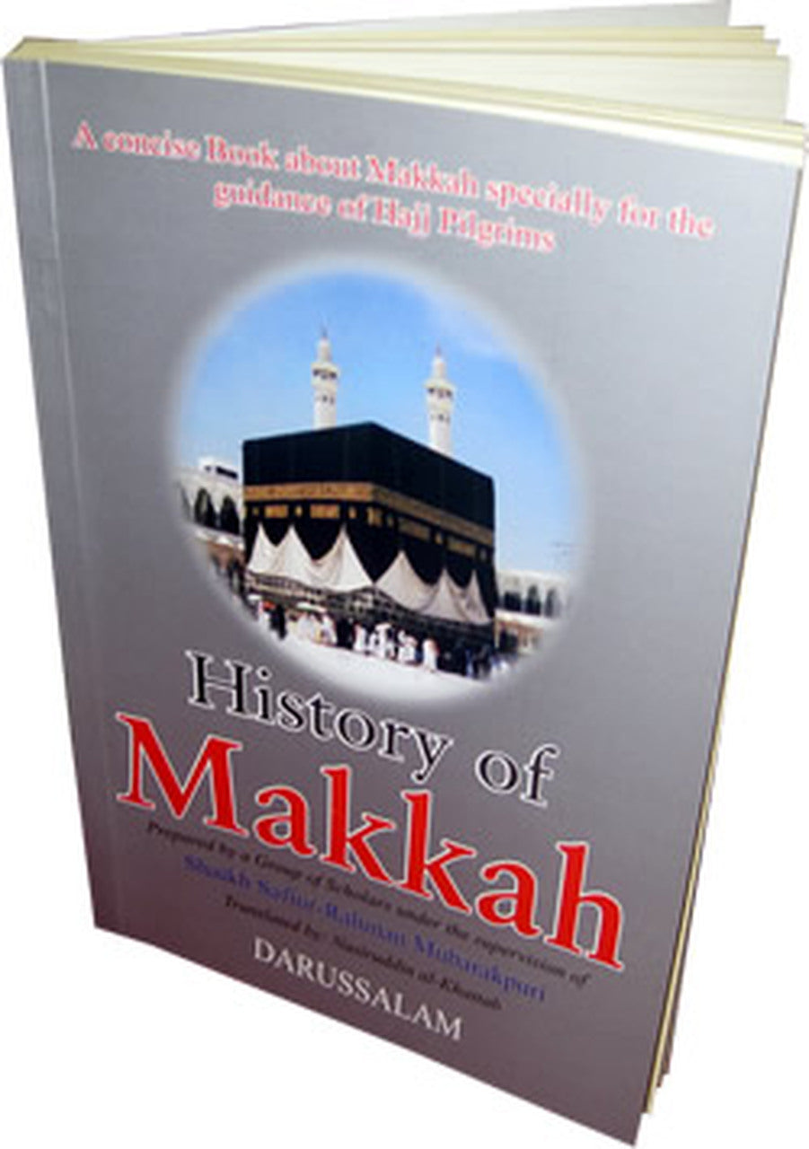 History of Makkah Mukarramah