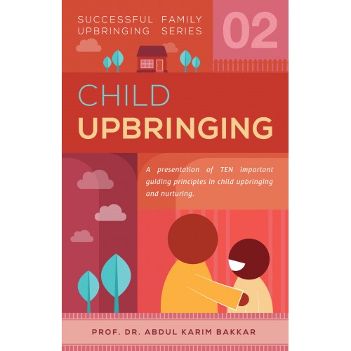 Child Upbringing-Successful Family Upbringing Series Book 2