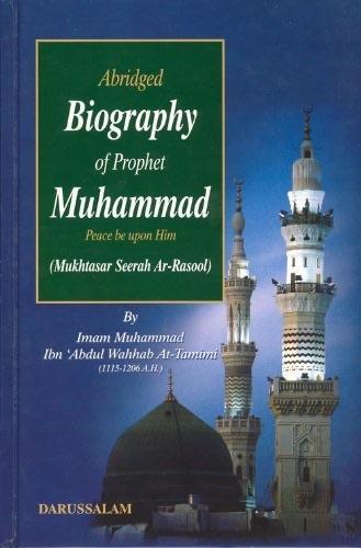 Abridged Biography of Prophet Muhammad(PBUH)