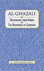Al-Ghazali Deliverance From Error and The Beginning of Guidance