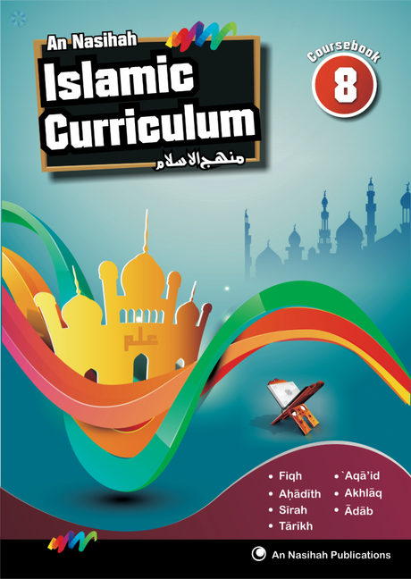 An Nasihah - Arabic & Islamic Curriculum Book-8(Textbook)