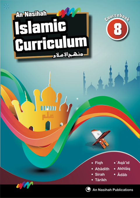 An Nasihah Islamic Curriculum Book 8 (Textbook) | Darussalam Islamic ...