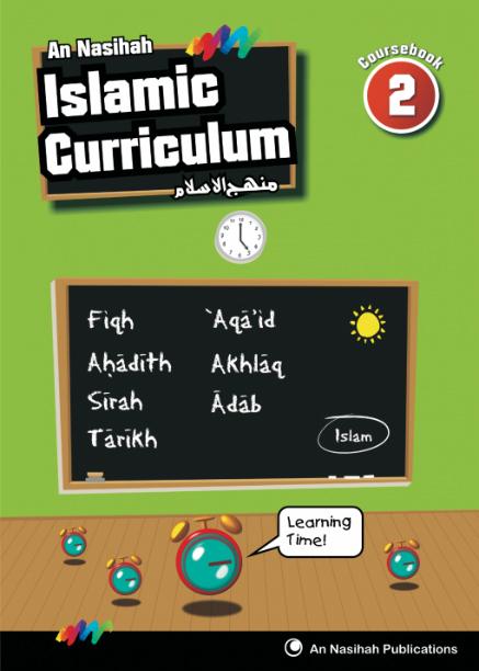 An Nasihah Islamic Curriculum Book 2 (Textbook)