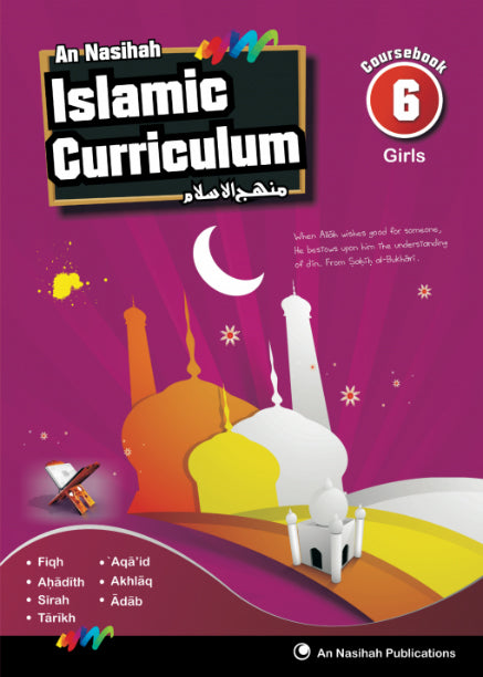 An Nasihah Islamic Curriculum Coursebook 6 For Girls