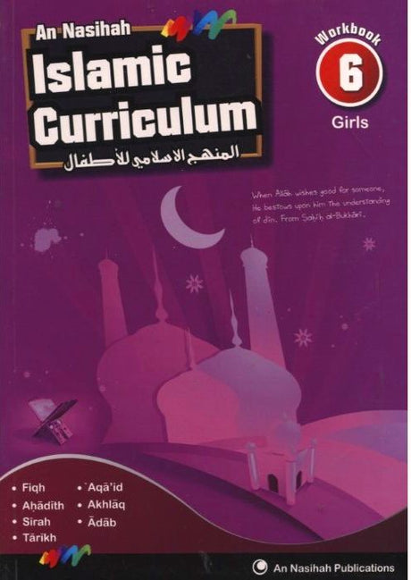 An Nasihah Islamic Curriculum Workbook 6 For Girls