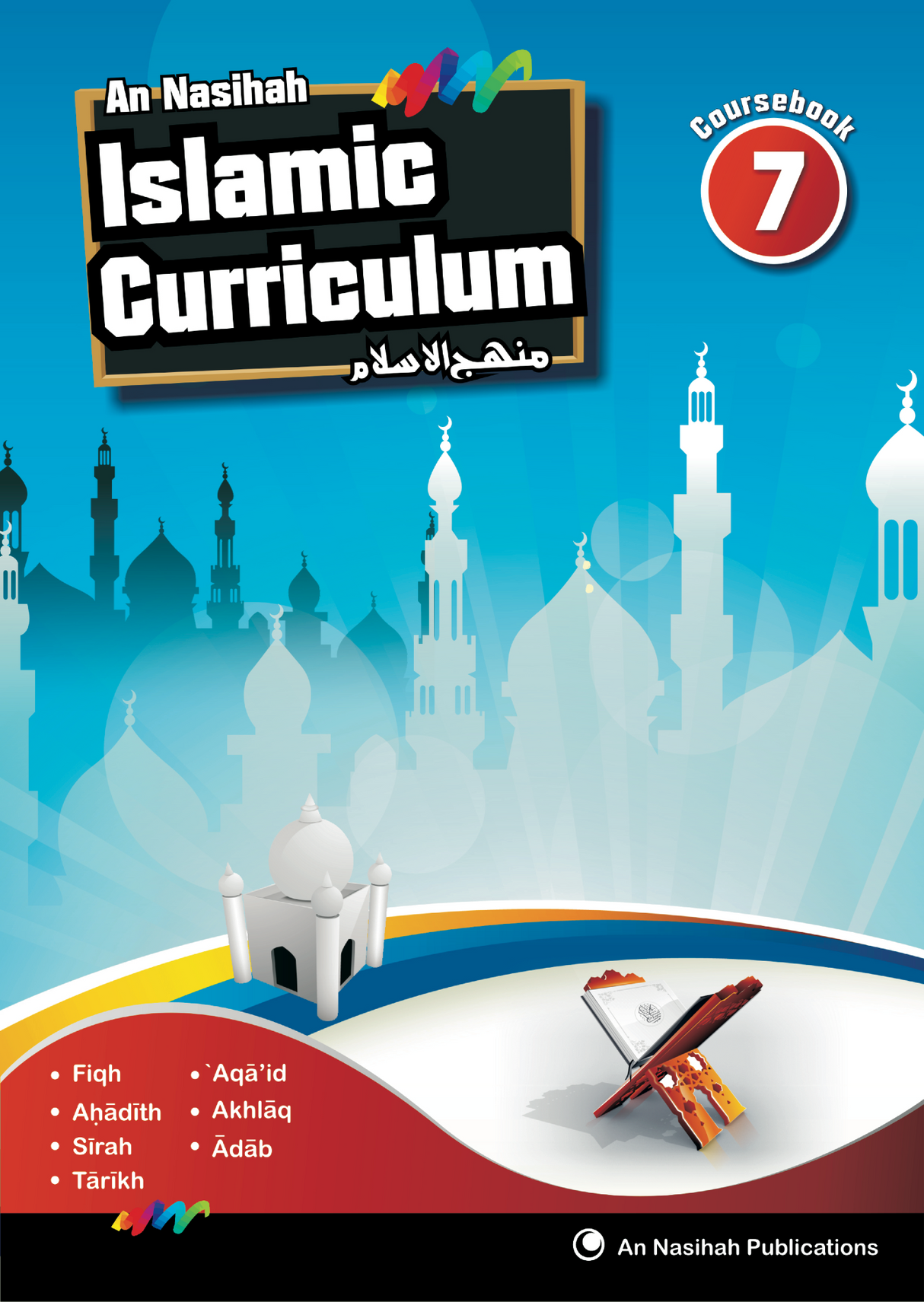 An Nasihah - Arabic & Islamic Curriculum Book-7(Textbook)