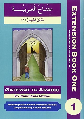 Gateway to Arabic Extension Book 1