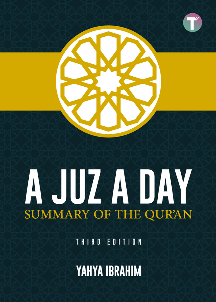 A Juz A Day: Summary of the Qur’an