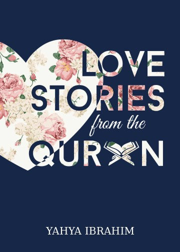 Love Stories from the Qur’an
