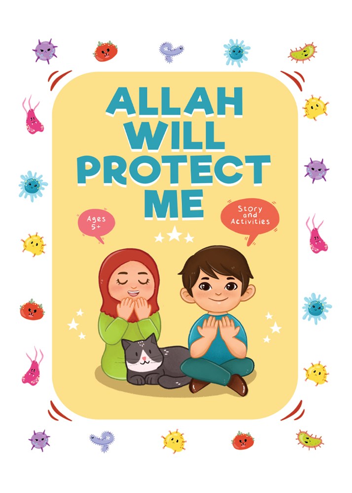 Allah Will Protect Me: Story & Activities
