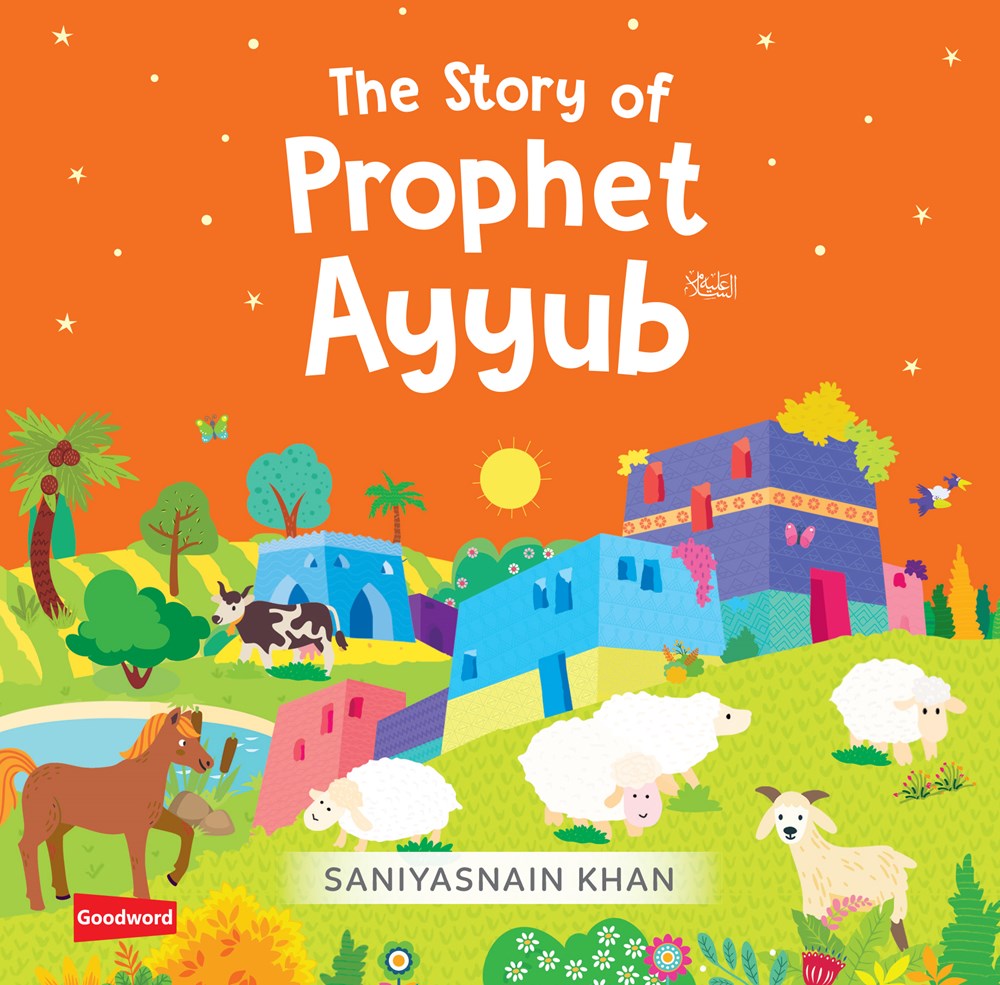 The Story of Prophet Ayyub (Board Book)