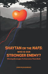 Shaytan or The Nafs