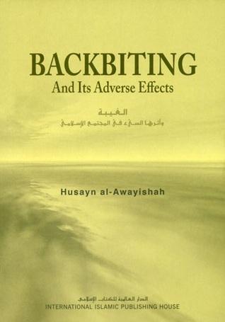 Backbiting and its Adverse Effects