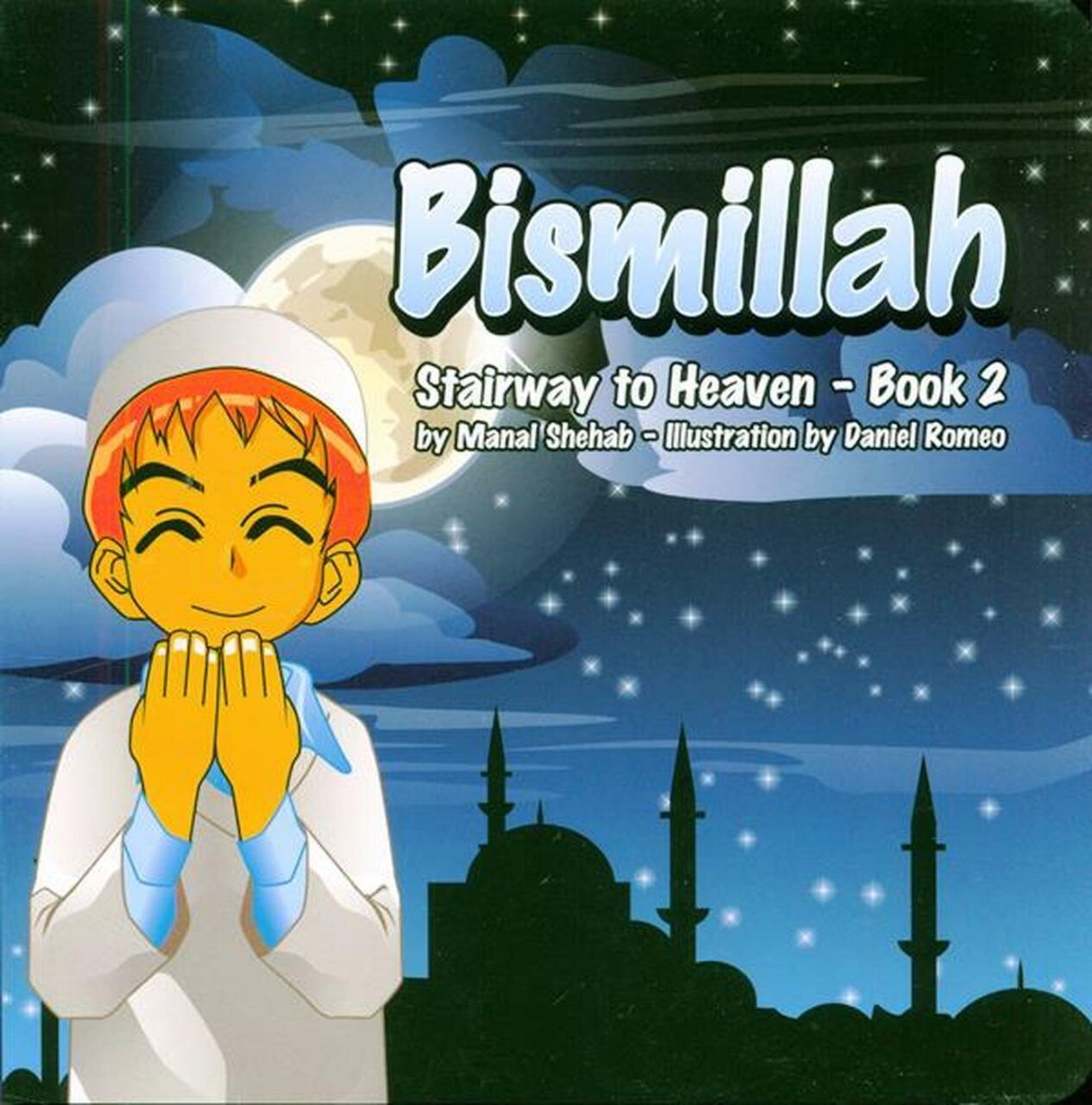 Bismillah - Book 2 (Stairway to Heaven)