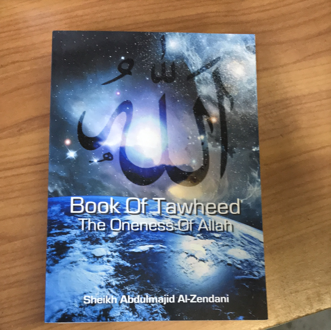 Book Of Tawheed , The Oneness Of Allah