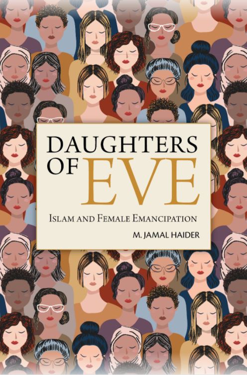 Daughters of Eve: Islam and Female Emancipation