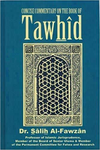 Concise Commentary On The Book of Tawhid