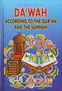 DAWAH According to the Quran and Sunnah