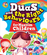 Duas and the Right Behaviours for Muslim Children