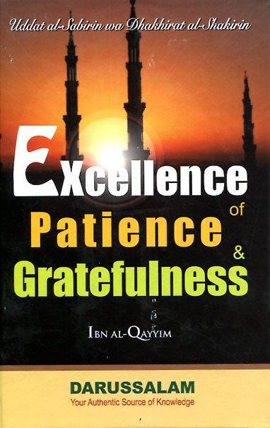 Excellence of Patience And Gratefulness - Darussalam Islamic Bookshop Australia