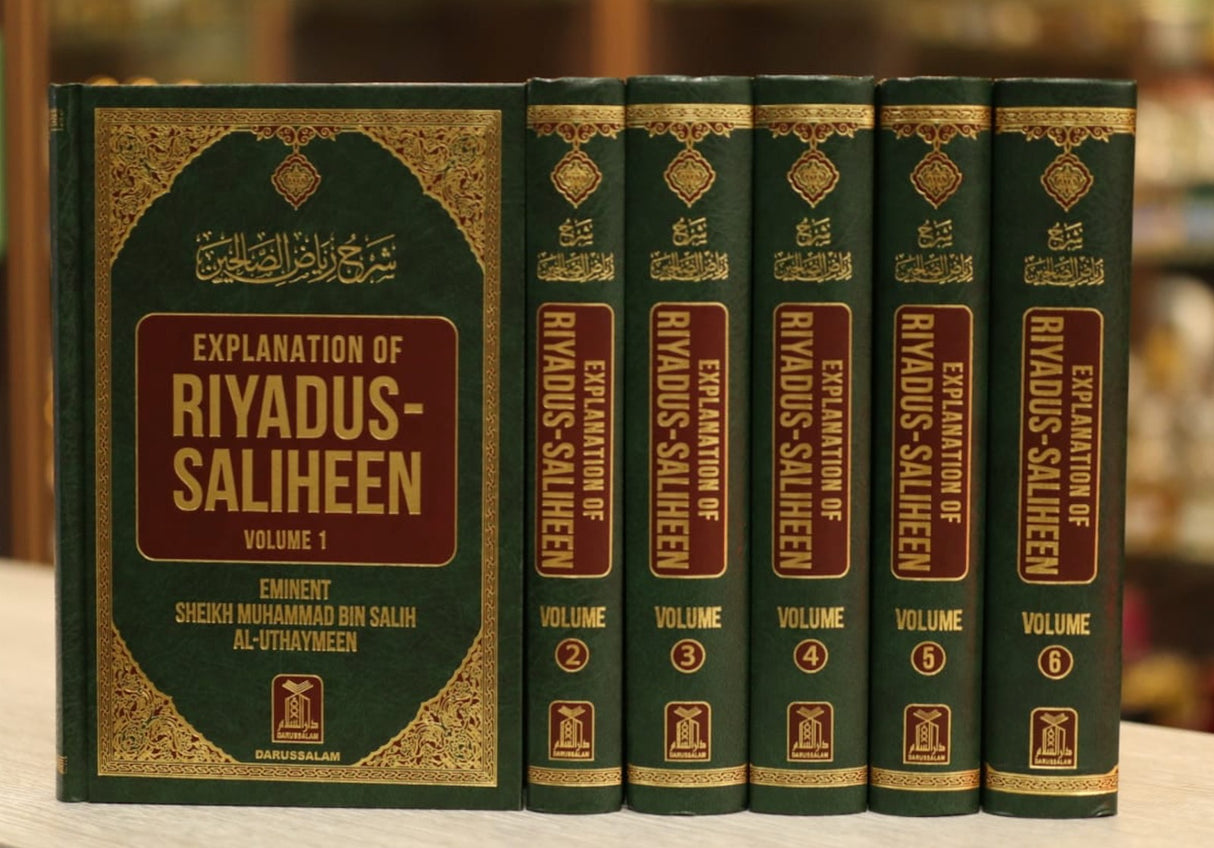 Explanation of Riyadus-Saliheen  Sheikh Muhammad Bin Salih Al-Uthaymeen (6 Vol)