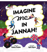 Imagine me in Jannah!