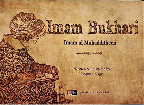 Imam Bukhari- Imam Al-Muhadditheen