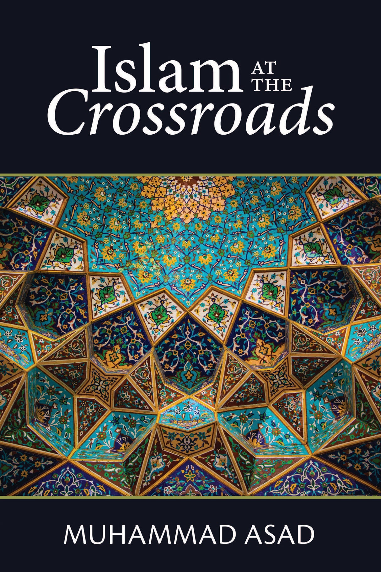 Islam at the Crossroad