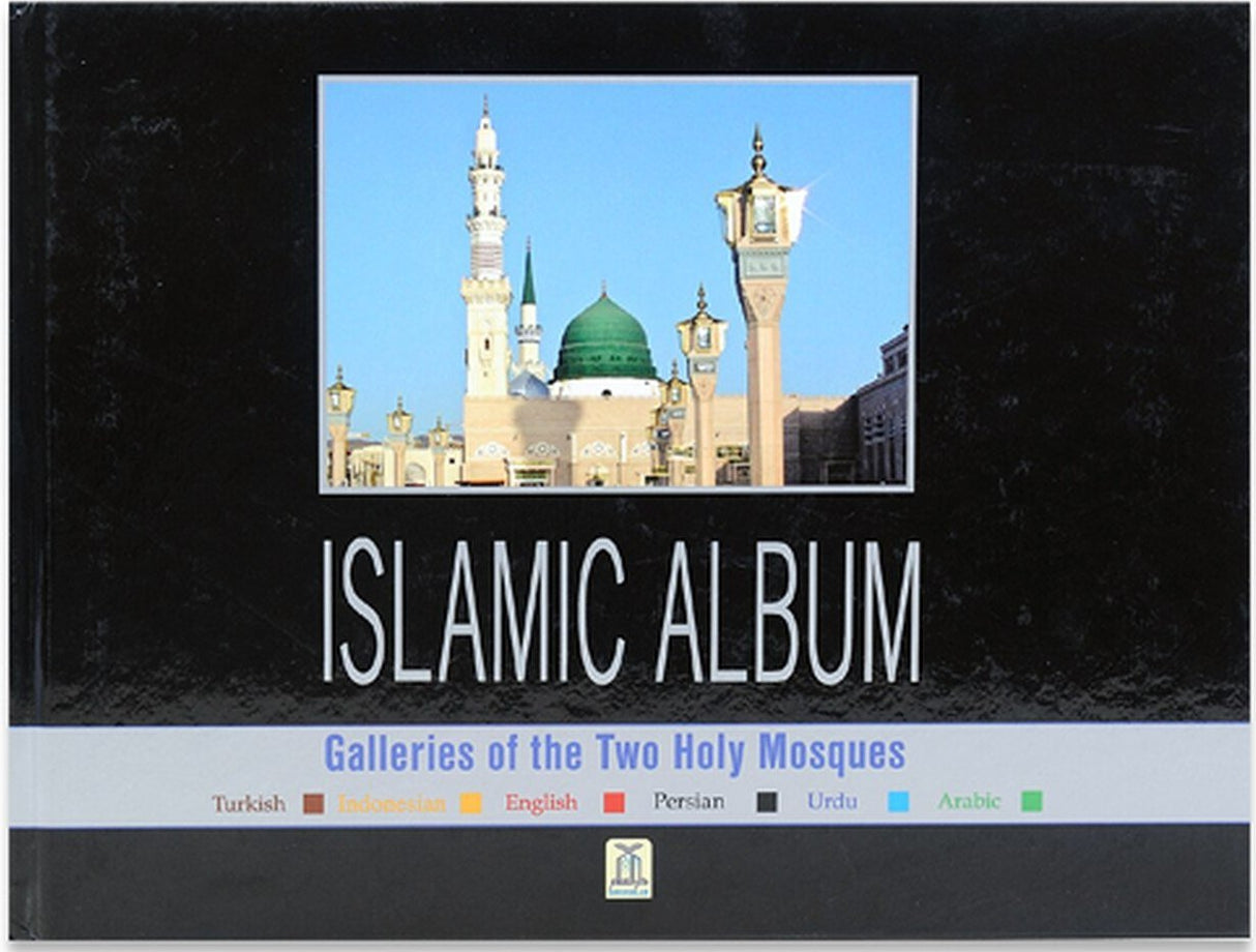 Islamic Album - Galleries of the Two Holy Mosques