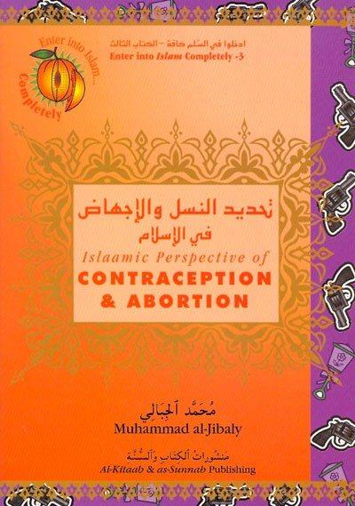 Islamic Perspective of Contraception & Abortion - Darussalam Islamic Bookshop Australia