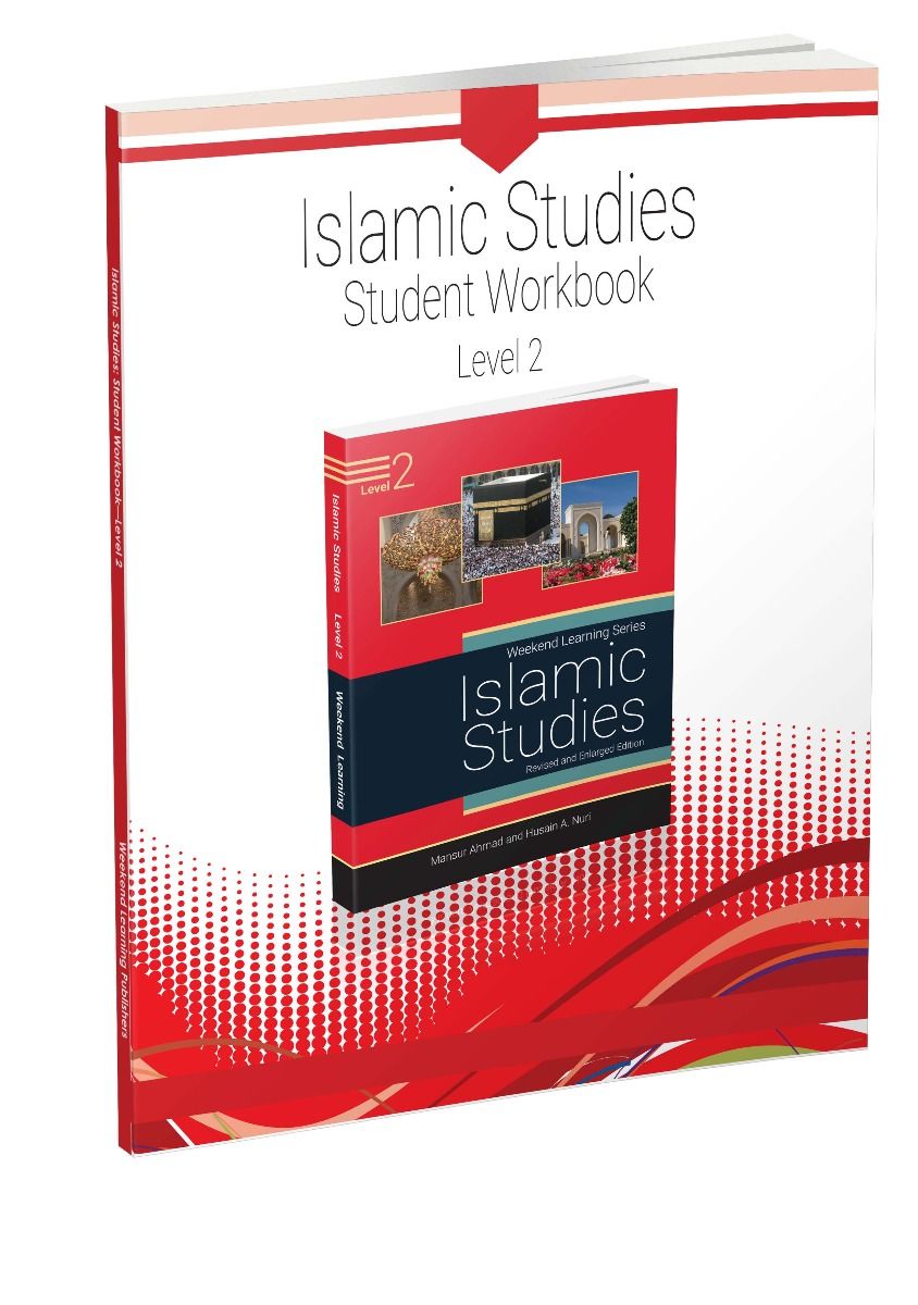 Islamic Studies - Student Workbook - Level 2 (Old Edition)